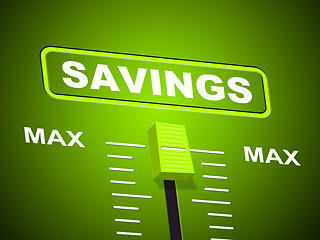 Image showing Savings Max Means Upper Limit And Increase