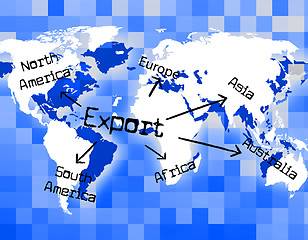 Image showing Worldwide Export Means Trading Exporting And Exported