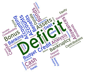 Image showing Deficit Word Shows Financial Obligation And Deficiency