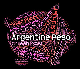 Image showing Argentine Peso Represents Foreign Exchange And Argentina