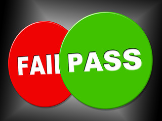 Image showing Pass Sign Shows Message Passed And Verified