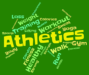 Image showing Athletics Word Indicates Getting Fit And Aerobic