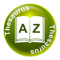 Image showing Thesaurus Sign Indicates Definition Signboard And Synonym