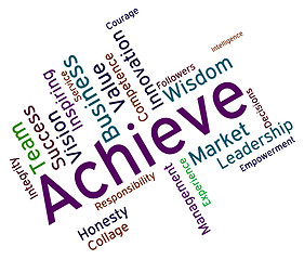 Image showing Achieve Words Represents Successful Resolution And Victory