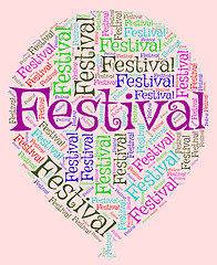 Image showing Festival Balloon Means Text Concert And Festivities