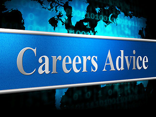 Image showing Career Advice Indicates Line Of Work And Advisory