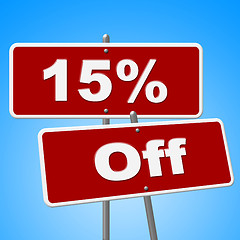 Image showing Fifteen Percent Off Shows Advertisement Promotional And Placard