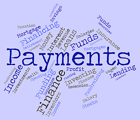 Image showing Payments Word Shows Pays Bill And Instalment