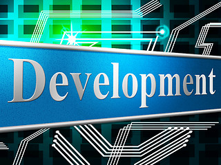 Image showing Develop Development Indicates Success Forming And Progress