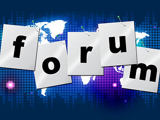 Image showing Forum Forums Means Social Media And Communication