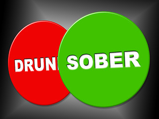 Image showing Sober Sign Shows Not Intoxicated And Communication