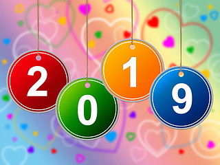 Image showing New Year Means Two Thousand Nineteen And Annual