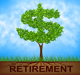 Image showing Retirement Tree Indicates Finish Work And Branch