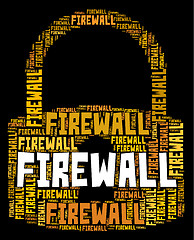 Image showing Firewall Lock Indicates No Access And Defence