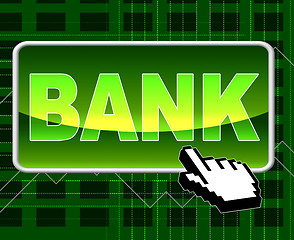 Image showing Bank Button Represents World Wide Web And Banks