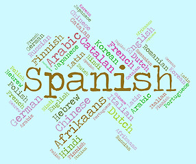 Image showing Spanish Language Indicates Vocabulary Lingo And Wordcloud