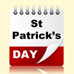 Image showing Saint Patricks Day Means Date St And Irish