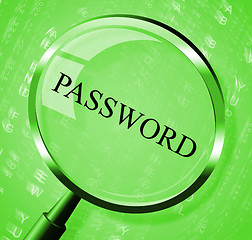 Image showing Password Magnifier Means Log In And Account