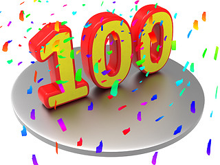 Image showing One Hundred Means Happy Anniversary And Annual