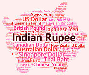 Image showing Indian Rupee Shows Worldwide Trading And Foreign