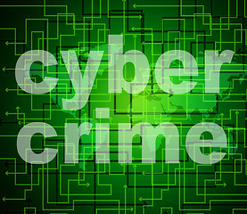 Image showing Cyber Crime Means World Wide Web And Criminal