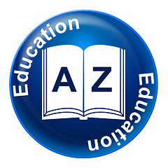 Image showing Education Sign Indicates Tutoring Development And Educated