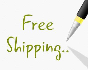 Image showing Free Shipping Indicates With Our Compliments And Delivery