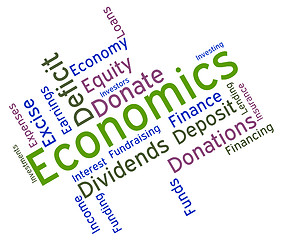 Image showing Economics Word Indicates Economy Economizing And Fiscal