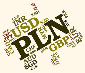 Image showing Pln Currency Means Poland Zlotys And Exchange