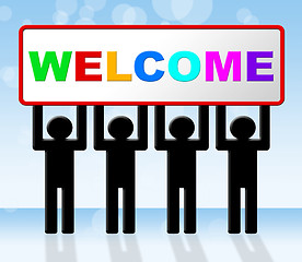 Image showing Welcome Hello Indicates How Are You And Arrival