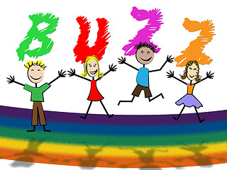 Image showing Kids Buzz Represents Public Relations And Youth