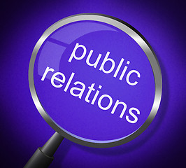 Image showing Public Relations Means Press Release And Magnification