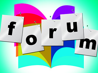 Image showing Forum Forums Indicates Social Media And Group