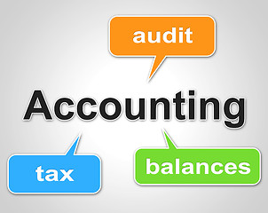 Image showing Accounting Words Indicates Balancing The Books And Accountant