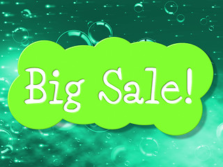 Image showing Big Sale Shows Save Clearance And Promotional