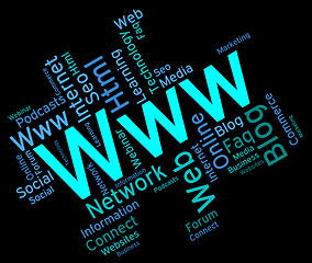 Image showing Www Word Means World Wide Web And Internet