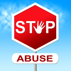 Image showing Abuse Stop Indicates Indecently Assault And Control