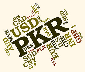 Image showing Pkr Currency Shows Pakistan Rupee And Banknotes