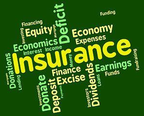 Image showing Insurance Word Represents Financial Words And Contracts