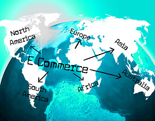 Image showing World E Commerce Indicates Ecommerce E-Commerce And Company