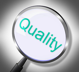 Image showing Magnifier Quality Means Approval Check And Satisfaction