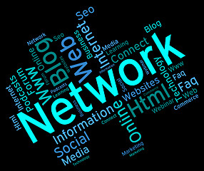 Image showing Network Word Shows Global Communications And Connection