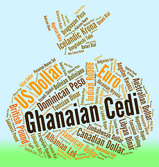 Image showing Ghanaian Cedi Indicates Foreign Currency And Banknotes