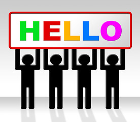 Image showing Hello Sign Indicates How Are You And Advertisement