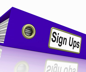 Image showing Sign Ups Shows Subscribe Business And Organized