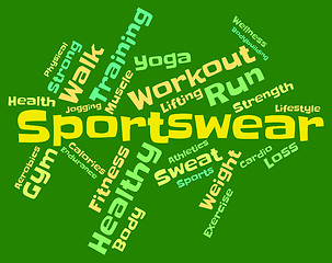 Image showing Sportswear Word Means Garment Apparel And Text