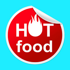 Image showing Hot Food Sticker Indicates Temperature Indicator And Best