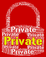 Image showing Private Lock Shows Confidentially Words And Word