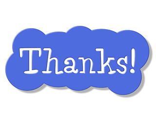 Image showing Thanks Sign Represents Advertisement Signboard And Placard