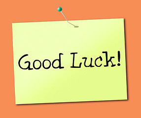 Image showing Good Luck Means Message Display And Lucky